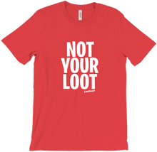 Not Your Loot Lost Boys