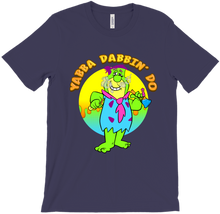 Yabba Dabbin Do Shirt