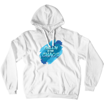Chill'n In The Chaos Hoodie