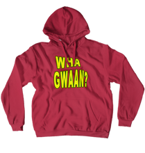 Wha Gwaan? Hoodies (No-Zip/Pullover)