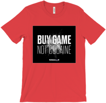 BUY GAME NOT COCAIN_T-Shirts