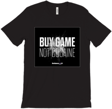 BUY GAME NOT COCAIN_T-Shirts