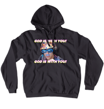 GOD IS WITH YOU (Hoodie)