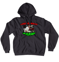 Up Your Ass Hoodies (No-Zip/Pullover)