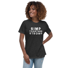 SIMP TOGETHER STRONG Women's Relaxed T-Shirt