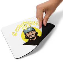 DeuceAce It Can't Always be Ace Mousepad