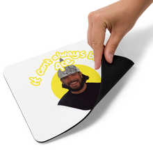 DeuceAce It Can't Always Be Ace 2 Mousepad