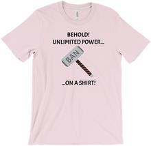The Shirt of UNLIMITED POWER....