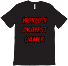 Okayest Gamer T-Shirt