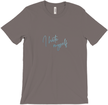 I hate myself T-Shirt