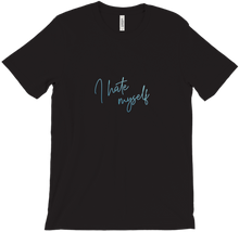I hate myself T-Shirt