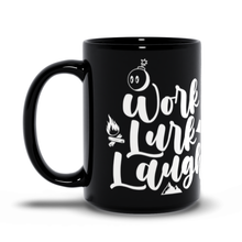 Work Lurk Laugh Mug