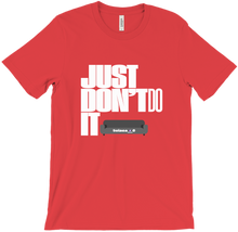 JUST DON'T IT_T-Shirts