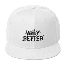 Viss Way Better Snapback