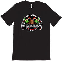 Sit Your Axe Down Premium T-Shirt