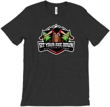 Sit Your Axe Down Premium T-Shirt