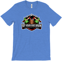 Sit Your Axe Down Premium T-Shirt