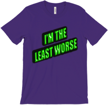 I'm The Least Worse Tee