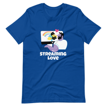 Streaming Love Unisex TShirt