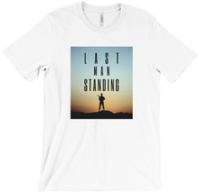 Last Man Standing T-Shirt