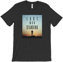 Last Man Standing T-Shirt