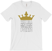 Potato King -- T-Shirt