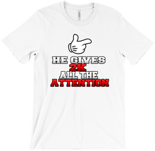 Show me Some Attention T-Shirts