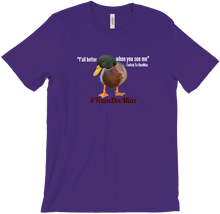 Duck when you see me T-Shirt