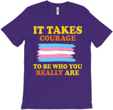 It Takes Courage - Trans Pride T-Shirt